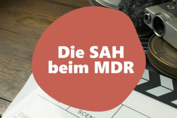 die SAH beim MDR